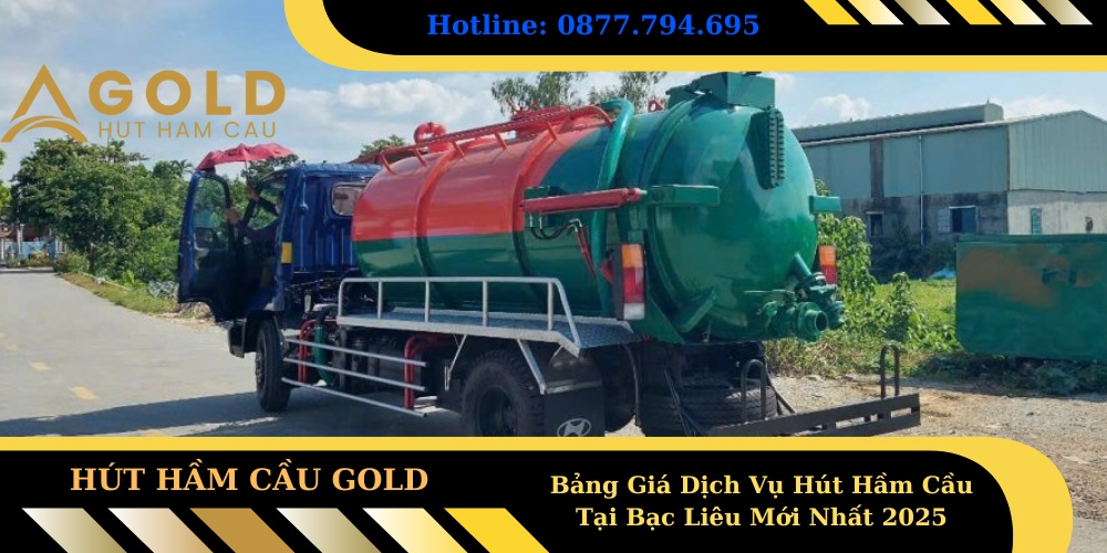 Hút Hầm Cầu Tại Bạc Liêu - Giá Rẻ - Có Mặt 15Phút - BH Trọn Đời - hút hầm cầu bạc liêu