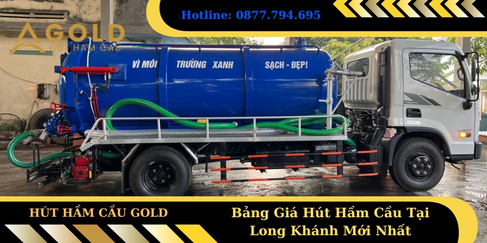 Bảng Giá Hút Hầm Cầu Tại Long Khánh Mới Nhất