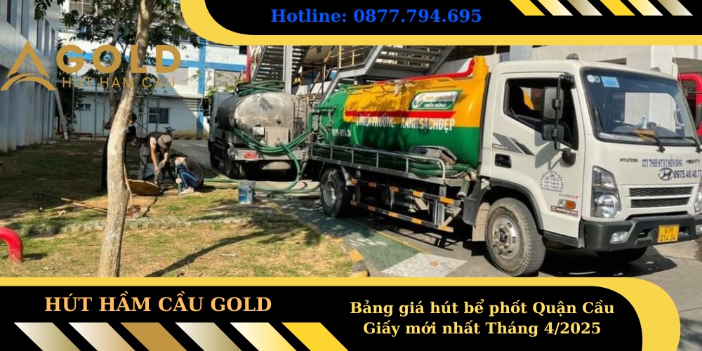 Bảng giá hút bể phốt Quận Cầu Giấy mới nhất Tháng 42025