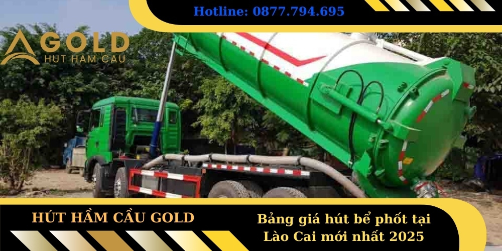 Hút Bể Phốt Tại Lào Cai - Giá Rẻ - Có Mặt 15Phút - BH Trọn Đời - hút bể phốt lào cai