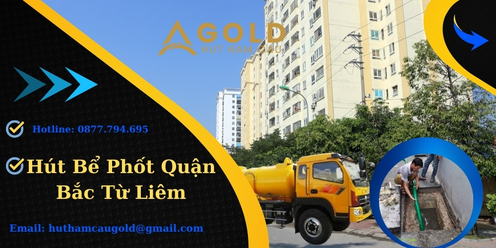 Hút Bể Phốt Quận Bắc Từ Liêm
