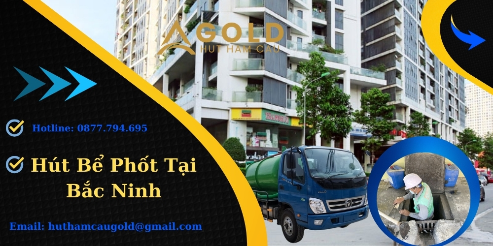 Hút Bể Phốt Tại Bắc Ninh