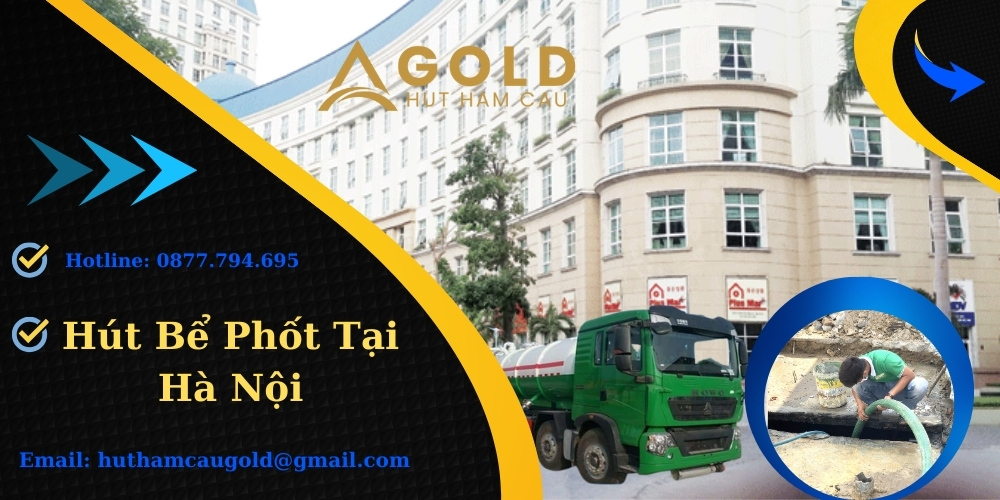 Hút Bể Phốt Tại Hà Nội