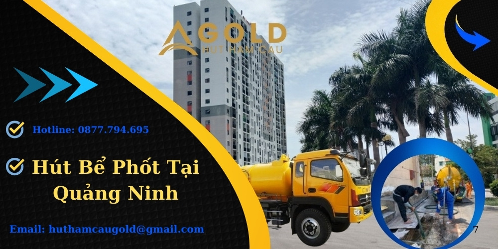 Hút Bể Phốt Tại Quảng Ninh