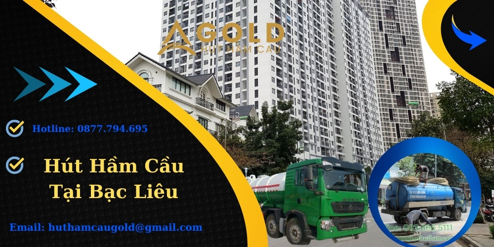 Hút Hầm Cầu Tại Bạc Liêu