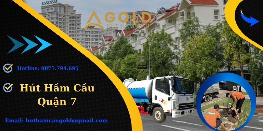 Công ty Vệ sinh Môi trường Sài Gòn 247 - hút hầm cầu quận 7