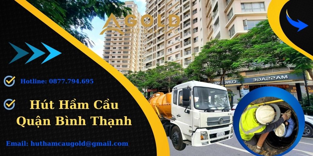 Hút hầm cầu quận Bình Thạnh
