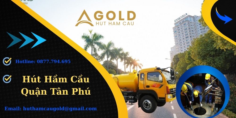 Hút hầm cầu quận Tân Phú