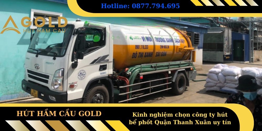 Kinh nghiệm chọn công ty hút bể phốt Quận Thanh Xuân uy tín