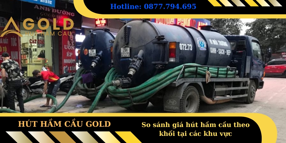 So sánh giá hút hầm cầu theo khối tại các khu vực